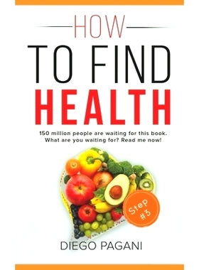 预订 How to find health - Diseases of civilisation: The relationship between FOODS, HEALTH and WELLNESS for to Prevent a