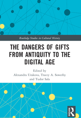 预订 The Dangers of Gifts from Antiquity to the Digital Age