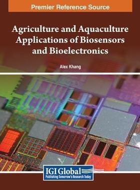 预订 Agriculture and Aquaculture Applications of Biosensors and Bioelectronics