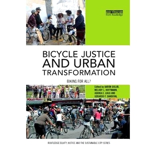 预订 Bicycle Justice and Urban Transformation: Biking for all?: 9780815359203