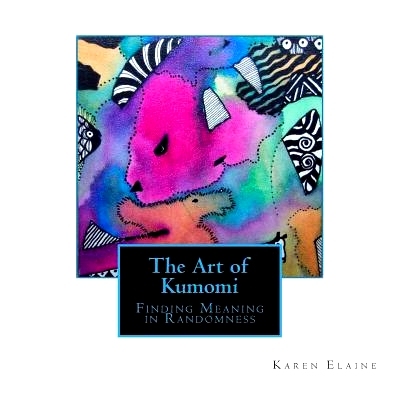 预订 The Art of Kumomi: Finding Meaning in Randomness: 9781502328588