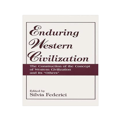预订 []Enduring Western Civilization 9780275954000