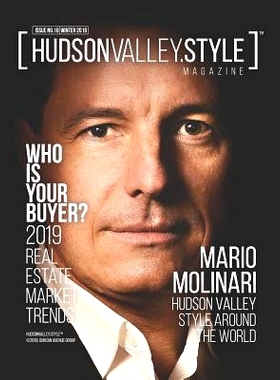 预订 Hudson Valley Style Magazine - Winter 2019 Edition: Hudson Valley Style around the World with Mario Molinari: 97817