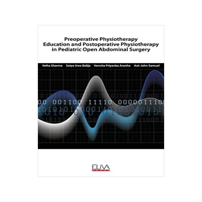 [预订]Preoperative Physiotherapy Education and Postoperative physiotherapy in Pediatric Open Abdominal Sur 9781952751493