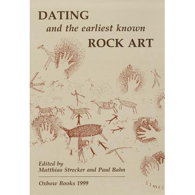 预订 Dating and the Earliest Known Rock Art: 9781900188654