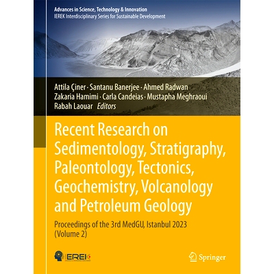 预订 Recent Research on Sedimentology, Stratigraphy, Paleontology, Tectonics, Geochemistry, Volcanology and Petroleum Ge