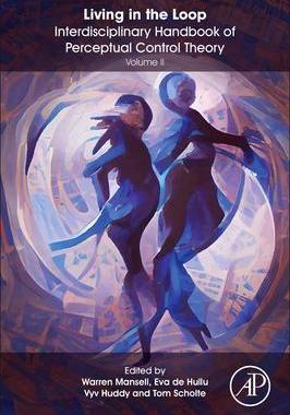 [预订]The Interdisciplinary Handbook of Perceptual Control Theory, Volume II 9780323911658