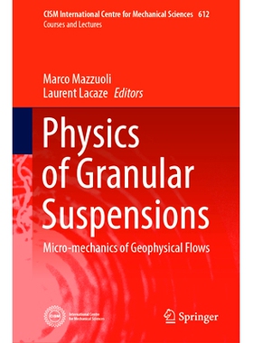 预订 Physics of Granular Suspensions: Micro-Mechanics of Geophysical Flows