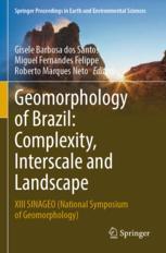 [预订]Geomorphology of Brazil: Complexity, Interscale and Landscape: XIII Sinageo (National Symposium of G 9783031051807