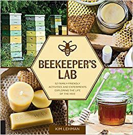 【预售】Beekeeping Lab   Bee Keeper’s Lab/52 Family Friendly Experiments,