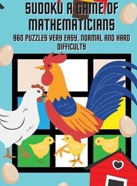 [预订]Sudoku A Game of Mathematicians 960 Puzzles Very Easy, Normal and Hard Difficulty 9781088106457