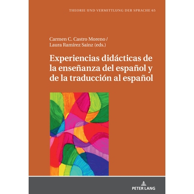 预订 Experiencias didácticas de la enseñanza del español y de la traducción al español: 9783631883426