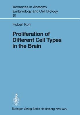 【预订】Proliferation of Different Cell Types in the Brain