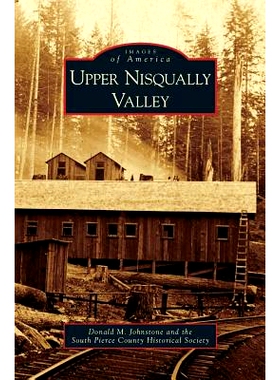 预订 Upper Nisqually Valley: 9781531649166