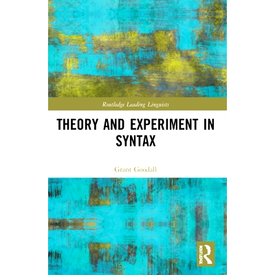 预订 Theory and Experiment in Syntax 句法理论与实验: 9780367749026