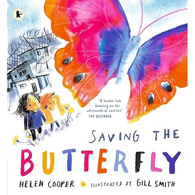 预订 Saving the Butterfly: A story about refugees 拯救蝴蝶: 9781406397666
