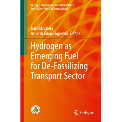 预订 Hydrogen as Emerging Fuel for De-Fossilizing Transport Sector 氢气作为运输行业去化石的新兴燃料: 9789819666195