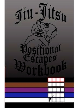 预订 Jiu-Jitsu Positional Escapes Workbook: 9781542881364