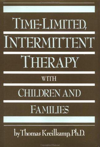 【预订】Time-Limited, Intermittent Therapy With Children And Families