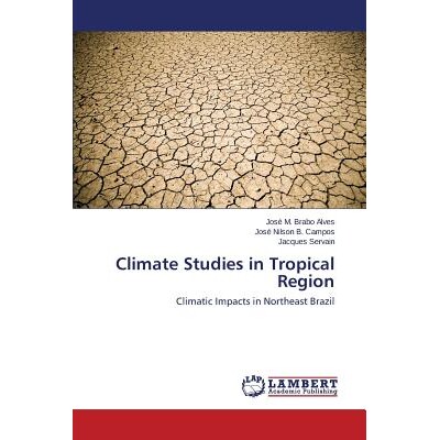 预订 Climate Studies in Tropical Region: 9783659319846