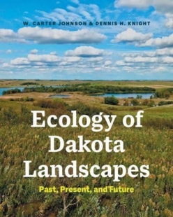 Landscapes 预订 Future 9780300253818 Present Past Dakota Ecology and