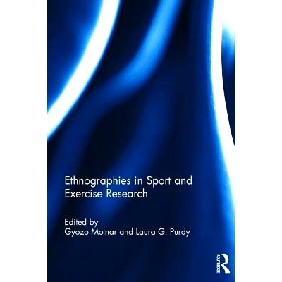 预订 Ethnographies in Sport and Exercise Research 体育与运动研究的人种学: 9781138015289