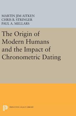 【预订】The Origin of Modern Humans and the Impact of Chronometric Dating