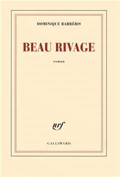 [预订]Beau rivage. 9782070130306