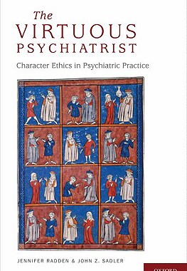 【预订】The Virtuous Psychiatrist