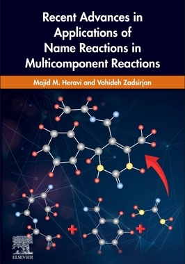 【预订】Recent Advances in Applications of Name Reactions in Multicomponent Reactions
