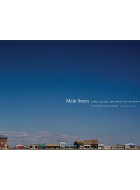 预订 Main Street: Towns, Villages, and Hamlets of the Great Plains: 9781938086076