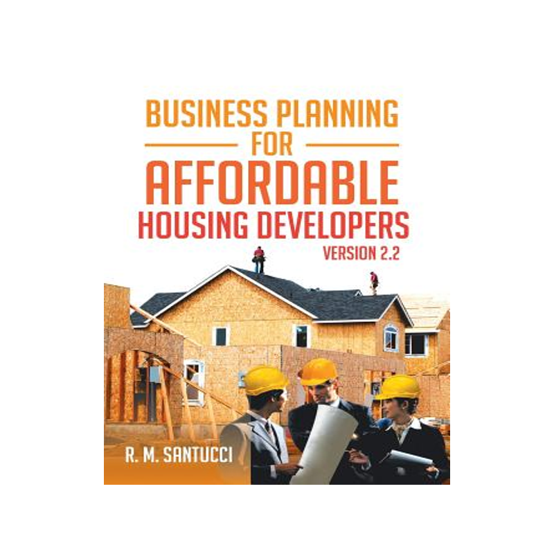 预订 Business Planning for Affordable Housing Developers: Version 2.2