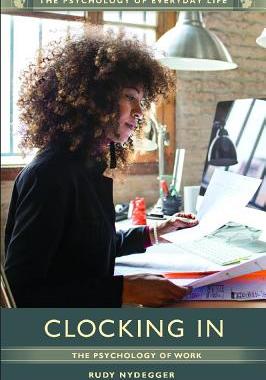 预订 Clocking In: The Psychology of Work