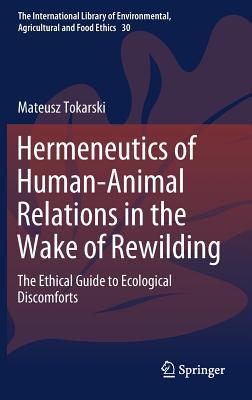 【预订】Hermeneutics of Human-Animal Relations in the Wake of Rewilding