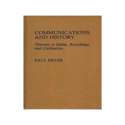 [预订]Communications and History 9780313261572