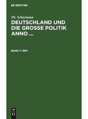 预订 Schiemann: Dt. U. D. Grosse Politik Dgrp 7: 9783111060651