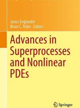 【预订】Advances in Superprocesses and Nonlinear PDEs