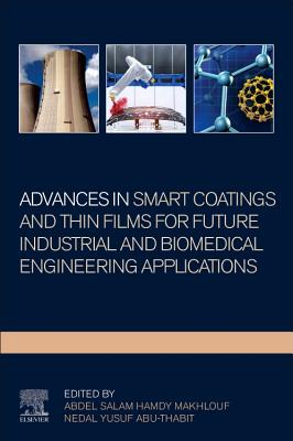 【预订】Advances in Smart Coatings and Thin Films in the Transportation Industries