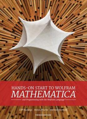 [预订]Hands-On Start to Wolfram Mathematica: And Programming with the Wolfram Language 9781579550370