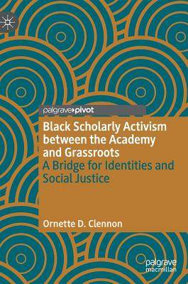 【预订】Black Scholarly Activism between the Academy and Grassroots