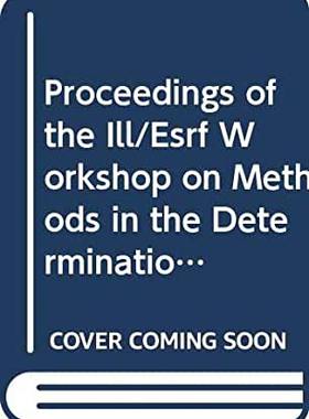 【预订】METHODS IN THE DETERMINATION OF PARTIAL STRUCTURE FACTORS OF DISORDERED MATTER BY NEUTRON AND ANOMALOUS X-...