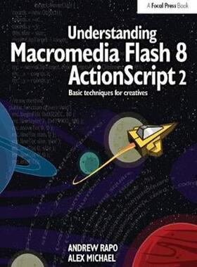 [预订]Understanding Macromedia Flash 8 ActionScript 2 9781138403338