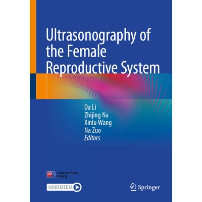 预订 Ultrasonography of the Female Reproductive System 女性生殖系统超声检查 9789819513727