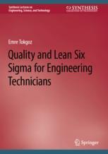 [预订]Quality and Lean Six Sigma for Engineering Technicians 9783031440328