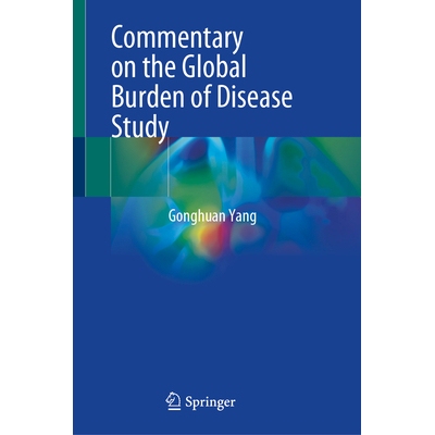 预订 Commentary on the Global Burden of Disease Study 全球疾病负担研究评论 9789819651856
