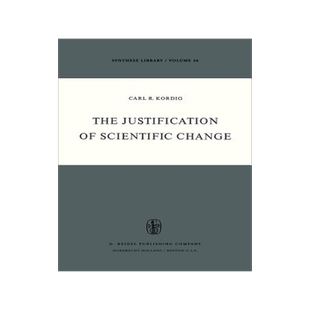 预订 The Justification of Scientific Change