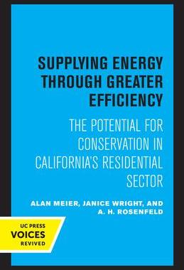 [预订]Supplying Energy through Greater Efficiency 9780520327917