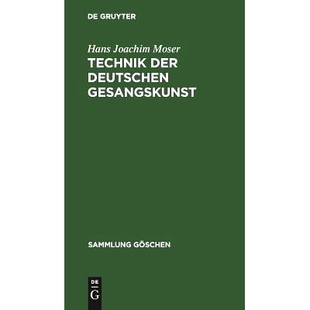 Gesangskunst 预订 deutschen der 9783111295923 Technik