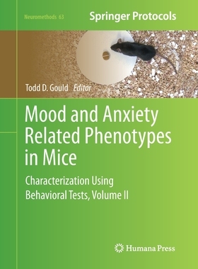 【预订】Mood and Anxiety Related Phenotypes in Mice