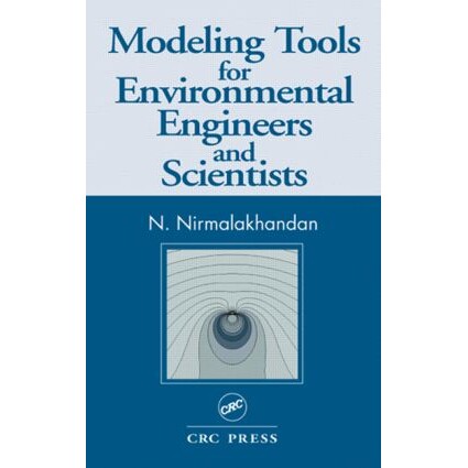 预订 Modeling Tools for Environmental Engineers and Scientists 环境工程师与科学家用建模工具 9781566769952